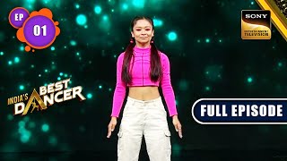 Indias Best Dancer Season 3  Dance Is Back  Ep 01  Full Episode  08 Apr 2023 [upl. by Buiron]