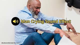 man crying sound effect [upl. by Niehaus]