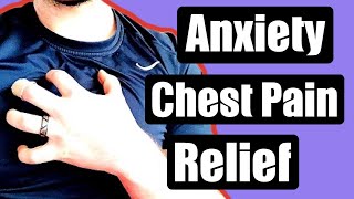 ANXIETY CHEST PAIN RELIEF  7 WAYS [upl. by Anees939]