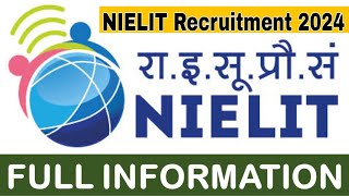 NIELIT Recruitment 2024  NIELIT Recruitment 2024 Notification [upl. by Sikko]