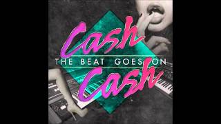 Cash Cash  Get You Fast [upl. by Enihpled]