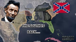 The Confederate States Of America Are Back  HOI4 [upl. by Neyuq]