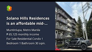 Solano Hills Residences is an affordable midrise condo in Muntinlupa [upl. by Hervey]