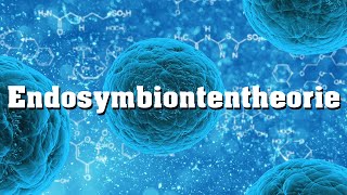 Endosymbiontentheorie [upl. by Photima]