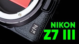 Nikon Z7 III  Coming With Good News [upl. by Notla792]