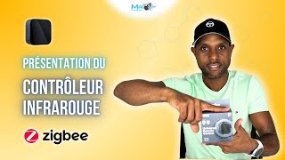 ❄️ Présentation du contrôleur infrarouge ZigBee [upl. by Akenaj262]