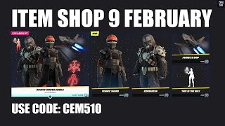 Fortnite Item Shop 9 February 2022 Bounty Hunter Bundle Fennec Shand Outfit Krrsantan Outfit [upl. by Oicneserc]