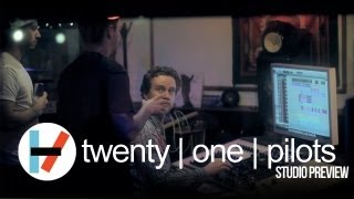 twenty one pilots Studio Preview [upl. by Kate]