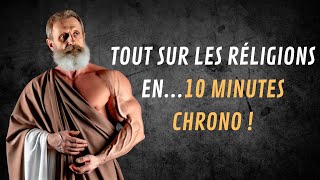 Toutes Les Religions Expliquées en 10 Minutes [upl. by Brace]