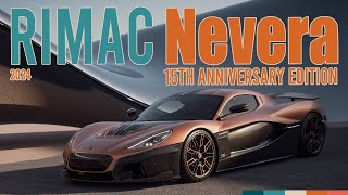 Rimac Nevera The 15th Anniversary Edition Redefines Electric Hypercar Excellence [upl. by Mark]