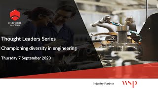 Thought leaders series Championing diversity in engineering [upl. by Rae146]