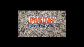 Memo  PayDay Prod Foe DeeOz [upl. by Ecnadnac]