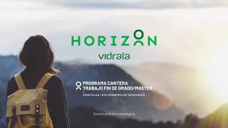 Vidrala Horizon  Programa Cantera para estudiantes de Ingeniería [upl. by Maura338]