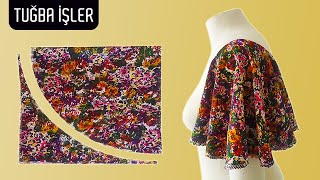 Very Easy and Beautiful Butterfly Sleeve Flare Sleeve Cutting and Sewing  Tuğba İşler [upl. by Fannie]