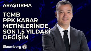 TCMB PPK Karar Metinlerinde Son 15 Yıldaki Değişim [upl. by Ahsiemak]