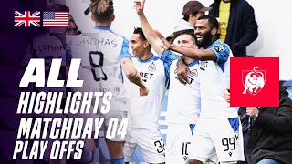 ALL HIGHLIGHTS MATCHDAY 4 👀⚽ Jupiler Pro League PlayOffs 2324 [upl. by Eladnor616]