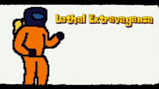 Lethal Extravaganza [upl. by Katonah]