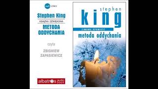 Stephen King quotZimowa opowieść Metoda Oddychaniaquot audiobook [upl. by Rammaj]