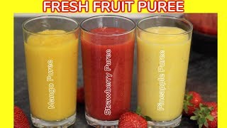 How to Make Fruit Puree  Fruit Puree Recipes [upl. by Jerrold]