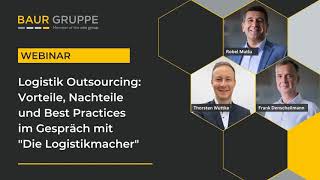 Logistik Outsourcing Vorteile Nachteile und Best Practices mit quotDie Logistikmacherquot  BFSWebinar [upl. by Ayikaz]