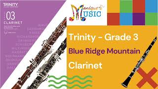 Trinity  Clarinet  Gr3  Blue Ridge Mountain 84bpm [upl. by Alvis]