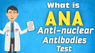 ANA TestAnti Nuclear Antibodies kiya hota hai in HindiUrdu Result Interpretation Rheumatology [upl. by Marius701]