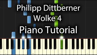 Philipp Dittberner amp Marv  Wolke 4 Tutorial How To Play On Piano [upl. by Enyale]