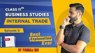 Internal trade ep03  Ch 10  Types of Retail Trade  Fixed shop retailers  Detailed Explaination [upl. by Ahsyek969]