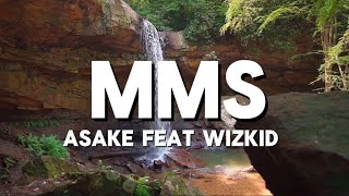 Asake  MMS feat wizkid lyrics video [upl. by Fredela]