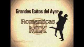 Romanticas del ayer  Mix en español [upl. by Ahterod]