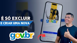 O CÓDIGO DE VERIFICAÇÃO NÃO CHEGA VEJA COMO EXCLUIR E CRIAR UMA NOVA CONTA GOVBR SIMPLES E RÁPIDO [upl. by Nyved]