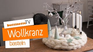 Adventskranz aus Wolle gestalten  buttinette TV DIY [upl. by Dawaj]