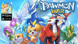 Pawmon War Gameplay  Strategy Android [upl. by Lajes]