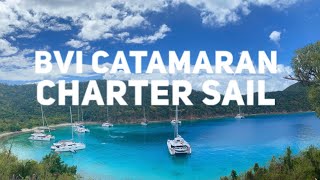 BVI Catamaran Charter Sail [upl. by Janessa]