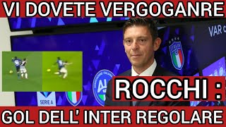 Rocchi  Gol dell’Inter regolare  Vi dovete vergognare [upl. by Ennovy]