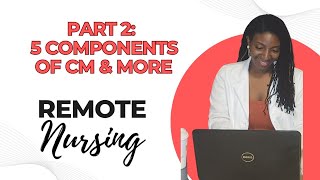 Part 2 5 Components of CM amp More [upl. by Eldon638]