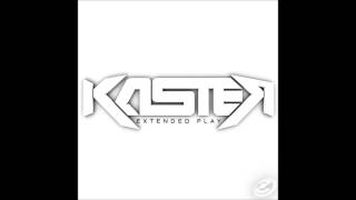 Kaster  Rage Quit Original Mix [upl. by Randie432]