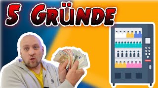 5 Gründe Selbständig machen Snackautomaten kaufen  💪🏻 [upl. by Winola]