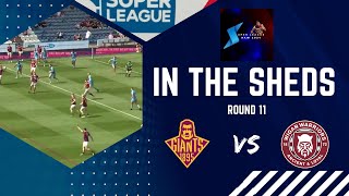 In the Sheds  Huddersfield Giants vs Wigan Warriors  Round 11 Super League  Rugby League [upl. by Eissert]