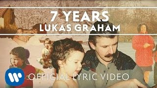 Lukas Graham  7 Years OFFICIAL LYRIC VIDEO [upl. by Mani]