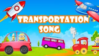 Transportation Song  Kids amp Nursery Rhymes  Sing Along Song  Animated [upl. by Norrab]