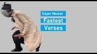 Top 10 Fastest Sayer Mowat Verses [upl. by Katee679]