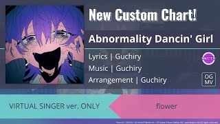 Abnormality Dancin Girl MASTER 32 Custom Chart [upl. by Rinee]