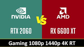 RTX 2060 vs RX 6600 XT  Gaming 1080p 1440p 4K RT i7 12700KF [upl. by Astor]