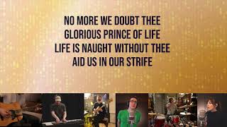 THINE BE THE GLORY  Worship Band Version  New Scottish Hymns Band [upl. by Aronle929]