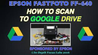 FastFoto FF640 How to Scan to Google Drive [upl. by Eelyam]