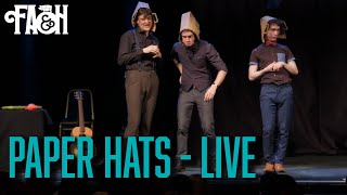 Paper Bag Hats  Live Sketch Comedy [upl. by Winou]