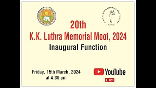 20th KK Luthra Memorial Moot 2024  Inaugural Function [upl. by Adnwahsal]