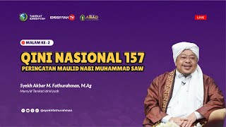 🔴LIVE KAJIAN MALAM KE2 QINI NASIONAL KE157 SyekhFathurahman [upl. by Luapleahcim]