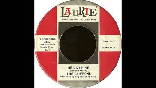 The Chiffons  Hes So Fine  DEStereo 1963 32024 [upl. by Riccio]